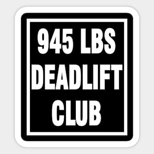 deadlift 945 lbs Sticker